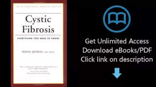 Download Cystic Fibrosis: Everything You Need To Know (Your Personal Health) PDF