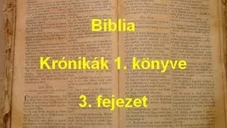 A Biblia - Krónikák 1. könyve 3. fejezet