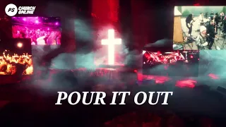 Pour It Out (Worship Song) | Planetshakers