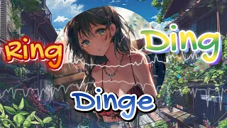 Ring Dinge Ding - Nightcore