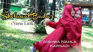 Sholawat Badar  (Versi Lirik) - Aishwa Nahla Karnadi