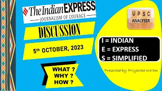 5th, October, 2023 | Indian Express newspaper Analysis I इंडियन एक्सप्रेस I UPSC IAS, IPS, IRS