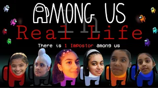 PLAYING AMONG US IN REAL LIFE | Ft. My Cousins | Anahita Singh |