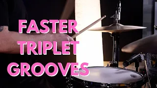 How To Play Faster Triplet Grooves