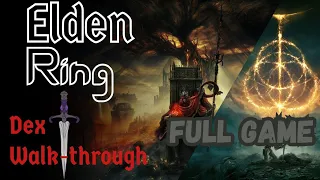 Road To Elden Lord - Elden ring full walk-Through pt 2