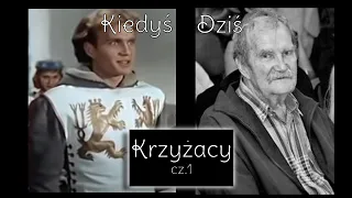 Aktorzy z filmu Krzyżacy cz.1🎬🎬🎬