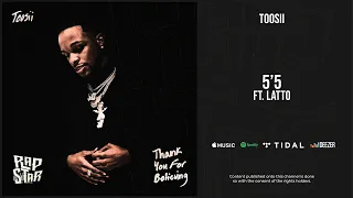 Toosii - ''5'5'' Ft. Latto (Thank You For Believing)