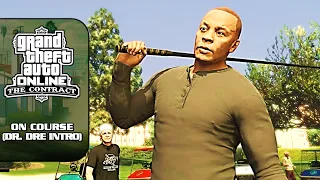 GTA Online (Contract DLC) [Walkthrough] - "On Course" Mission (Dr. Dre Intro)