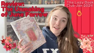 The Unmaking of June Farrow Spoiler Review || I've never been so confused in my life (TLB Jan 2024)