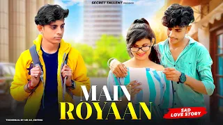 Main Royaan | Rohit Zinjurke l Lofi Remake | Amtee | Tanveer Evan, Yasser Desai | Bollywood Lofi