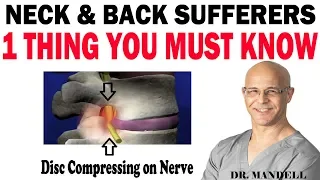 NECK & BACK SUFFERERS...THE 1 THING YOU MUST KNOW - Dr Alan Mandell, DC