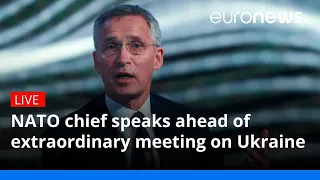NATO chief speaks ahead of extraordinary meeting on Ukraine