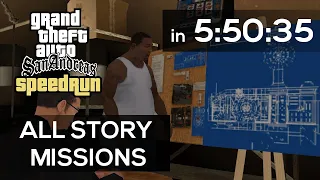 GTA San Andreas Speedrun (All Story Missions) in 5:50:35