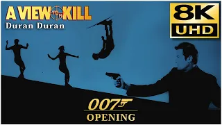 007 A View To A Kill Opening ・ Duran Duran・ 8K & HQ Sound