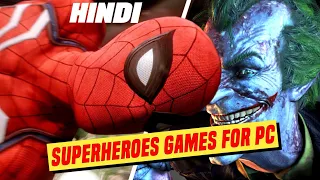 Top 5 Best Superhero Games For Pc | Hindi | Explained By Super Explained