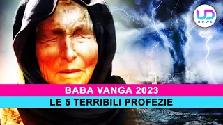 Baba Vanga 2024: Le 5 Terribili Profezie!