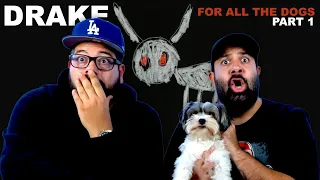 DRAKE: FOR ALL THE DOGS (ALBUM REACTION) Part 1