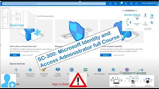 Microsoft Identity and Access Administrator Explained || Steps by step Implementation of SC300 labs