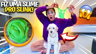 FIZ UMA SLIME PARA O SLINK