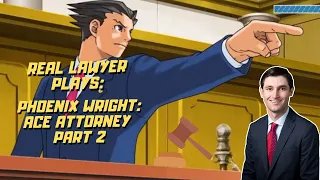 Real Lawyer Plays Phoenix Wright: Ace Attorney Part 2 | AttorneyTom Stream Highlights