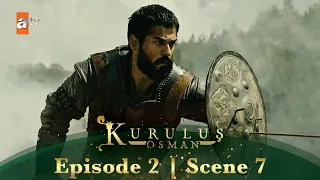 Kurulus Osman Urdu | Season 2 Episode 2 Scene 7 | Osman Sahab lar rahe hain!