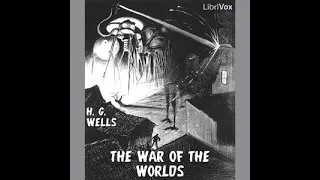 War of the Worlds (version 2) - from Librivox AudioBook