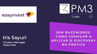 PM3 Live 17 - Como começar a aplicar o Discovery na prática