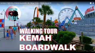 WALKING TOUR OF THE KEMAH BOARDWALK | KEMAH,TX IN 4K