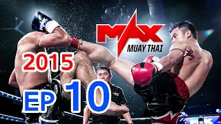 Max World Champion 2015, EP 10