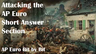 Attacking the AP Euro Short Answer Section: AP Euro Bit by Bit #45