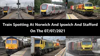 (4K) Train Spotting At Norwich And Ipswich And Stafford On 07/07/2021