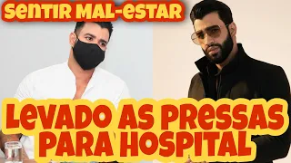 Gusttavo Lima passa mal pós SHOW e é levado as pressas para HOSPITAL "Mal-estar"