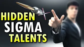 8 Hidden Talents Every Sigma Male Has