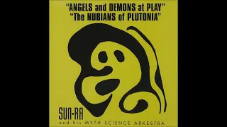 Sun Ra & His Myth Science Arkestra - Plutonian Nights