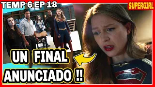 ✅SUPERGIRL 6X18 💪RESUMEN ESPAÑOL 😍 LENA Y KARA BAILA 😱UNA MUERTE EN EL TEAM