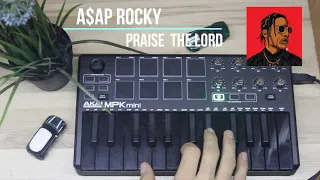A$AP Rocky - Praise The Lord Instrumental Cover / Akai mpk mini mk2
