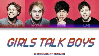 5 Seconds Of Summer 'Girls Talk Boys' (Ghostbusters Motion Picture) Lyrics [Color Coded ENG_ESP]