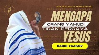 MENGAPA ORANG YAHUDI TIDAK PERCAYA YESUS | RABBI YAAKOV | PS JOEY ISRAEL | GSTV