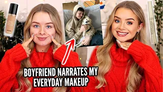 MY EVERYDAY MAKEUP ROUTINE.. BUT MY BOYFRIEND NARRATES IT 😂