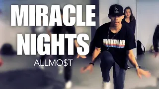 ALLMO$T - Miracle Nights (ft. L.A. GOON$ & Peso Mercado) / Bryan Taguilid Choreography