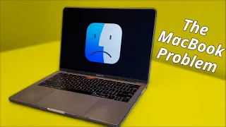 The MacBook Problem...