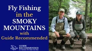 Fly Fishing in the Smoky Mountains