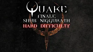 Quake Enhanced | Shub - niggurath boss-fight | Hard | No commentary blind playthrough