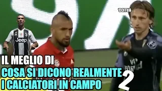 IL MEGLIO DI ''COSA SI DICONO I CALCIATORI IN CAMPO'' PARTE 2 #DOPPIAGGICOATTI