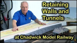 RETAINING WALLS & TUNNELS at Chadwick Model Railway | 206.