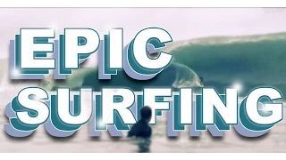 Epic surfing: biggest waves- huge tubes- code red in teahupoo