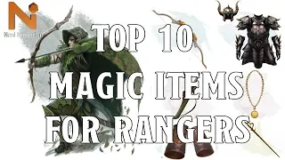 Top 10 D&D 5e Ranger Magic Items  | Nerd Immersion