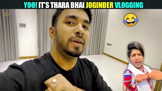 YOO! IT'S THARA BHAI JOGINDER VLOGGING || TECHNO GAMERZ VLOGS