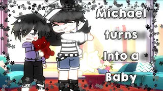 Michael turns into a baby | Afton Family | FNAF |