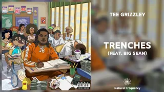 Tee Grizzley - Trenches (feat. Big Sean) [432Hz]